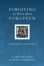 Cover: Forgiving As We've Been Forgiven - IVP Books