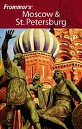 Cover: Frommer's Moscow & St. Petersburg - Hungry Minds Inc,U.S.