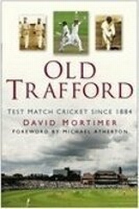 Enlarge image Cover: Old Trafford - The History Press Ltd