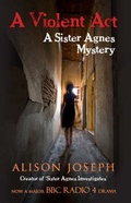 Cover: A Violent Act - Allison & Busby