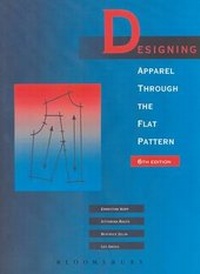 Abbildung von: Designing Apparel Through the Flat Pattern - Fairchild Books