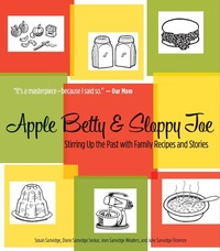 Abbildung von: Apple Betty and Sloppy Joe - Wisconsin Historical Society Press