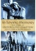 Cover: In Loving Memory - The History Press Ltd