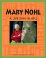Cover: Mary Nohl - Wisconsin Historical Society Press