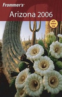Abbildung von: Frommer's Arizona 2006 - Hungry Minds Inc,U.S.