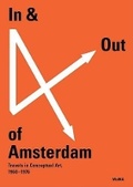 Cover: In & Out of Amsterdam:Travels in Conceptual Art, 1960-1976 - Museum of Modern Art