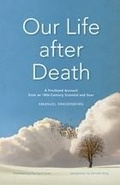 Cover: Our Life after Death - Swedenborg Foundation Publishers