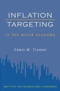 Cover: Inflation Targeting in the World Economy - Peterson Institute for International Economics