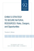 Cover: China's Strategy to Secure Natural Resources - Peterson Institute for International Economics