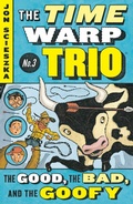 Cover: The Good, the Bad, and the Goofy #3 - Puffin Books