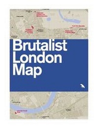 Abbildung von: Brutalist London Map - Blue Crow Media