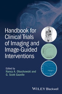 Abbildung von: Handbook for Clinical Trials of Imaging and Image-Guided Interventions - Wiley-Blackwell