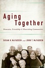 Cover: Aging Together - Johns Hopkins University Press