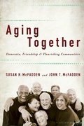 Cover: Aging Together - Johns Hopkins University Press
