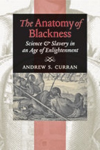 Abbildung von: The Anatomy of Blackness - Johns Hopkins University Press