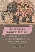 Cover: Entertaining Elephants - Johns Hopkins University Press