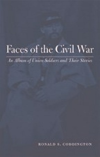 Abbildung von: Faces of the Civil War - Johns Hopkins University Press