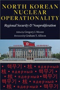 Cover: North Korean Nuclear Operationality - Johns Hopkins University Press