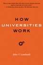 Cover: How Universities Work - Johns Hopkins University Press