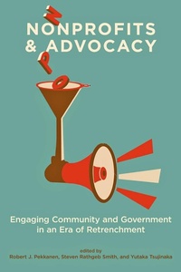Abbildung von: Nonprofits and Advocacy - Johns Hopkins University Press