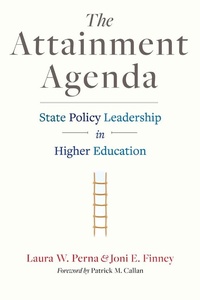 Enlarge image Cover: The Attainment Agenda - Johns Hopkins University Press