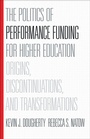 Cover: The Politics of Performance Funding for Higher Education - Johns Hopkins University Press
