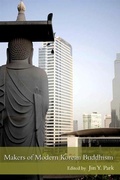 Cover: Makers of Modern Korean Buddhism - State University of New York Press