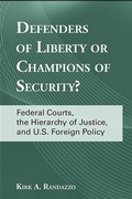 Cover: Defenders of Liberty or Champions of Security? - State University of New York Press