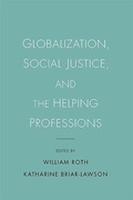 Cover: Globalization, Social Justice, and the Helping Professions - De Gruyter
