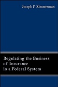 Cover: Regulating the Business of Insurance in a Federal System - State University of New York Press