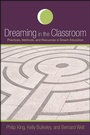 Cover: Dreaming in the Classroom - State University of New York Press