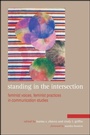 Cover: Standing in the Intersection - De Gruyter