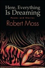 Cover: Here, Everything Is Dreaming - State University of New York Press