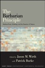 Cover: The Barbarian Principle - State University of New York Press