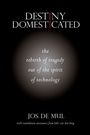 Cover: Destiny Domesticated - De Gruyter