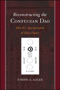Abbildung von: Reconstructing the Confucian Dao - State University of New York Press