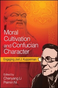 Abbildung von: Moral Cultivation and Confucian Character - State University of New York Press