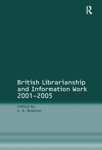 Abbildung von: British Librarianship and Information Work 2001-2005 - Routledge