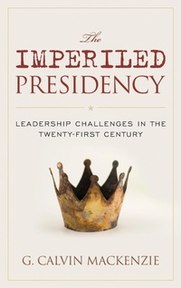 Abbildung von: The Imperiled Presidency - Rowman & Littlefield Publishers