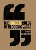 Cover: The Golden Rules of Blogging - HOW Books