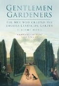 Cover: Gentlemen Gardeners - The History Press Ltd