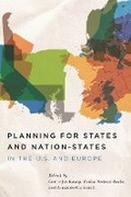 Cover: Planning for States and Nation-States in the U.S. and Europe - Lincoln Institute of Land Policy