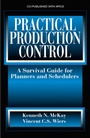 Cover: Practical Production Control - J. Ross Publishing