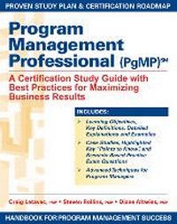 Enlarge image Cover: Program Management Professional (PgMP) - J Ross Publishing