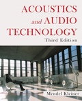 Cover: Acoustics and Audio Technology, Third Edition - J. Ross Publishing