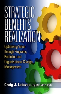 Abbildung von: Strategic Benefits Realization - J. Ross Publishing