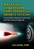 Cover: Managing Stakeholder Expectations for Project Success - J. Ross Publishing