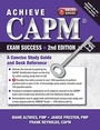 Cover: Achieve CAPM Exam Success, 2nd Edition - J. Ross Publishing