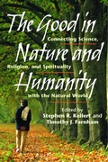 Cover: The Good in Nature and Humanity - University of Pennsylvania Press, Inc.