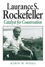 Cover: Laurance S. Rockefeller - University of Pennsylvania Press, Inc.